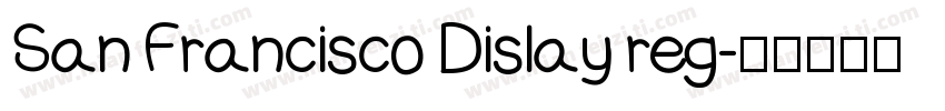 San Francisco Dislay reg字体转换